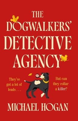 The Dogwalkers' Detective Agency
