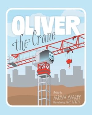 Oliver The Crane
