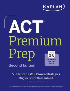ACT Premium Prep: Second Edition