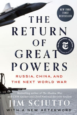 The Return of Great Powers: Russia, China, and the Next World War