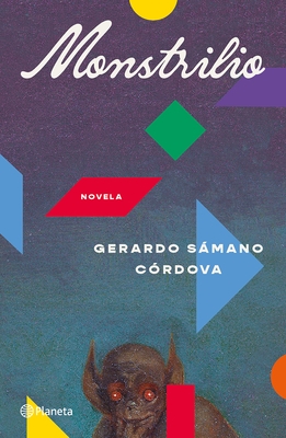 Monstrilio: Novela / A Novel