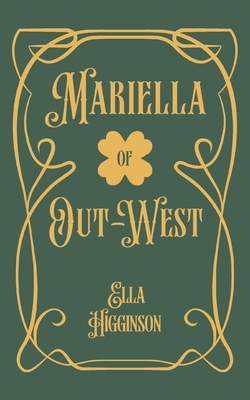 Mariella; of Out-West