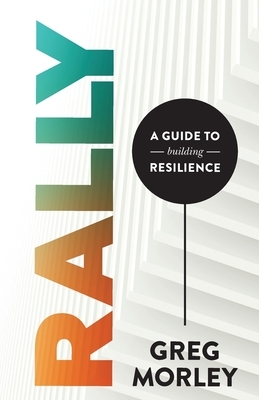 Rally: A Guide to Building Resilience