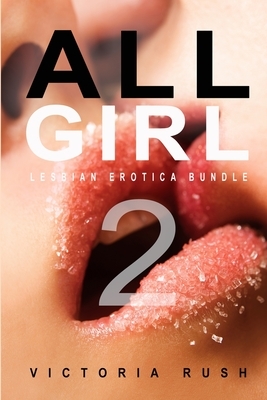All Girl 2: A Lesbian Anthology