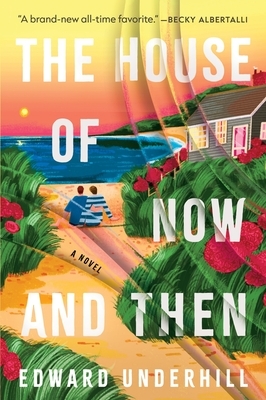 The House of Now and Then