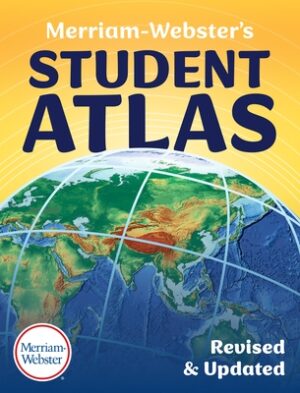 Merriam-Webster's Student Atlas