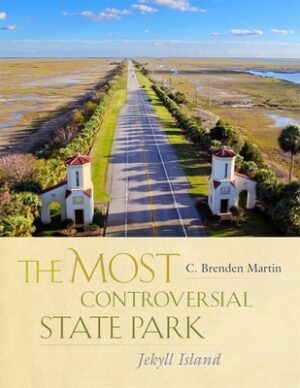 The Most Controversial State Park: Jekyll Island