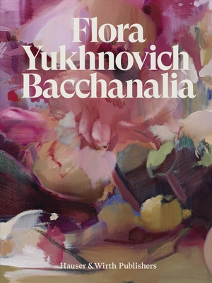 Flora Yukhnovich: Bacchanalia