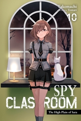Spy Classroom, Vol. 10 (Light Novel): The High Plain of Sara