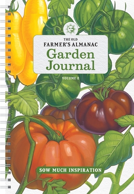The Old Farmer's Almanac Garden Journal, Volume 2