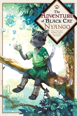 The Adventure of Black Cat Nyango, Vol. 1: Since I Got a Rare Attribute, I Aim to Be a Carefree Adventurer