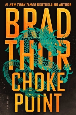 Choke Point: A Thriller