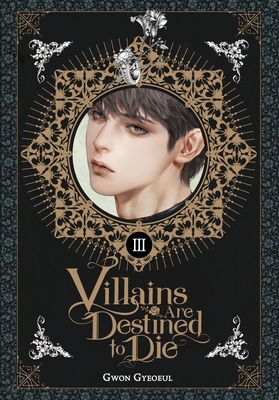 Villains Are Destined to Die (Novel), Vol. 3