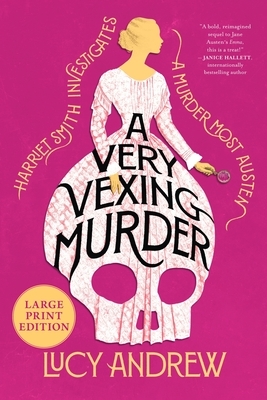 A Very Vexing Murder: Harriet Smith Investigates