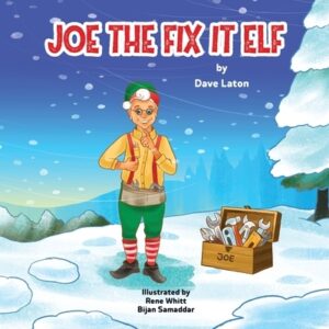 Joe the Fix It Elf