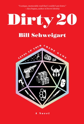 Dirty 20: The Dark Humor Crime Novel about Family, Ttrpgs, and Escaping Into Fantasy