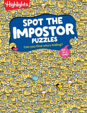 Spot the Impostor Puzzles: Kids Activity Book with Zany Odd-One-Out Scenes, Look-And-Find Puzzle Book for Kids Ages 7 and Up with Brain-Boosting Fun