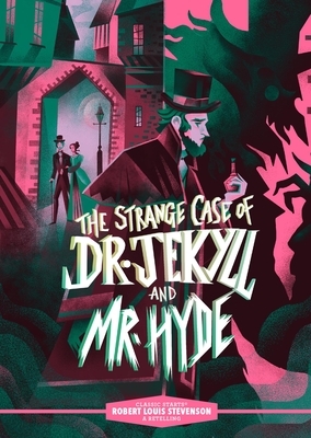Classic Starts(r) the Strange Case of Dr. Jekyll and Mr. Hyde
