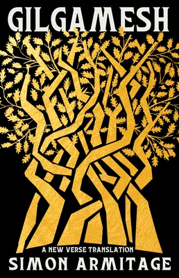 Gilgamesh: A New Verse Translation