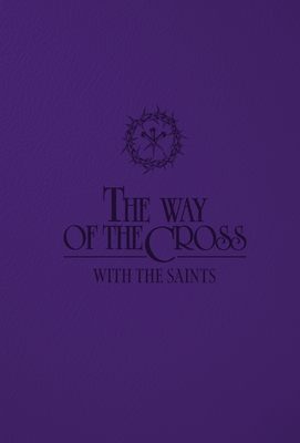 The Way of the Cross with the Saints