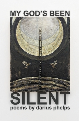 My God's Been Silent