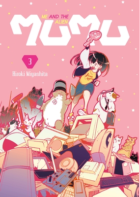 Me and the Alien Mumu Vol. 3