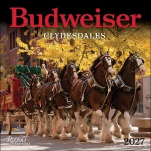 Clydesdales of Budweiser 2027 Wall Calendar