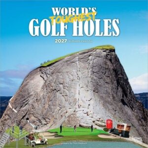 World's Toughest Golf Holes Official 2027 12 X 24 Inch (Hanging) Monthly Square Wall Calendar Plastic-Free