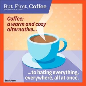 But First Coffee 2027 12 X 24 Inch (Hanging) Monthly Square Wall Calendar Plastic-Free