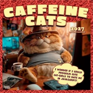 Caffeine Cats 2027 12 X 24 Inch (Hanging) Monthly Square Wall Calendar Plastic-Free Animal Crankers