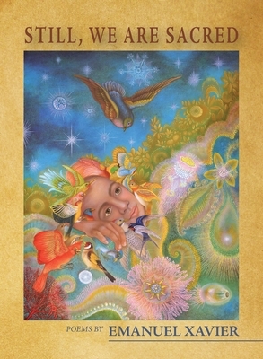 Still, We Are Sacred