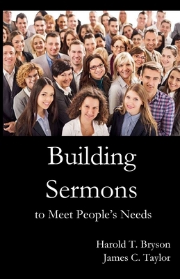 Building Sermons to Meet People's Needs