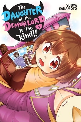The Daughter of the Demon Lord Is Too Kind!!, Vol. 1: Volume 1