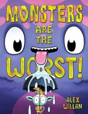 Monsters Are the Worst!