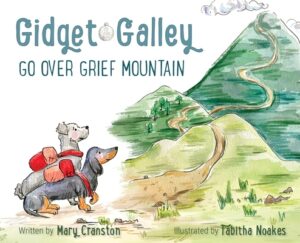 Gidget and Galley Go Over Grief Mountain