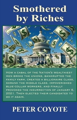 Smothered By Riches