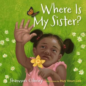 Where Is My Sister?