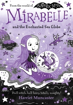 Mirabelle and the Enchanted Sea Globe: Volume 15