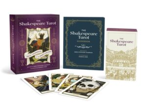 The Shakespeare Tarot: A Deck & Guidebook of the Bard's Arcana