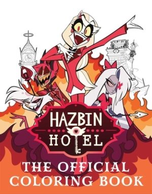 Hazbin Hotel: The Official Coloring Book