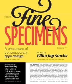 Fine Specimens: A Showcase of Contemporary Type Design