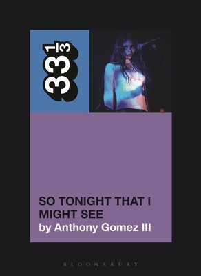 Mazzy Star's So Tonight That I Might See