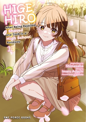 Higehiro Volume 13: After Being Rejected, I Shaved and Took in a High School Runaway