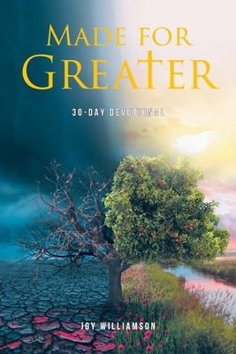 Made for Greater