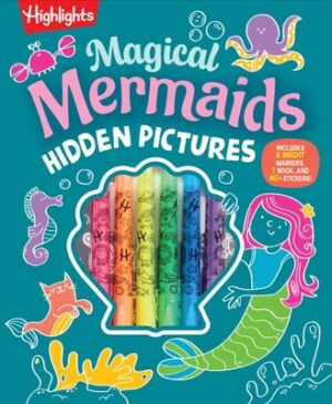 Magical Mermaids Hidden Pictures: Kids Mermaid Coloring Book with Markers Featuring Over 40 Ready-To-Color Stickers, Hidden Pictures Scenes with Under