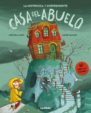 La Misteriosa Y Sorprendente Casa del Abuelo / Grandpa's Mysterious and Surprising House