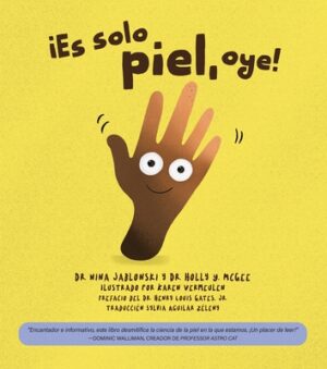 ?Es S?lo Piel, Oye!