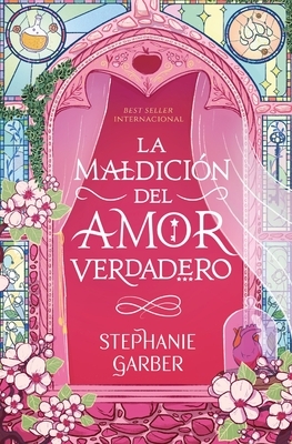 La Maldicion del Amor Verdadero
