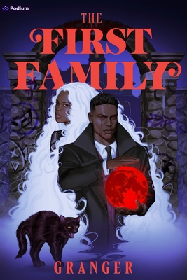 The First Family: A Dark Academia Fantasy