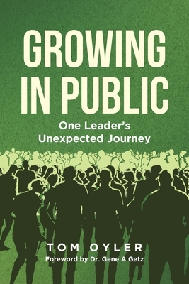 Growing in Public: One Leader's Unexpected Journey
